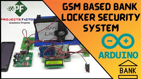 bank locker security system based on rfid and gsm technology|Bank Locker Security System based on RFID and GSM Technology.